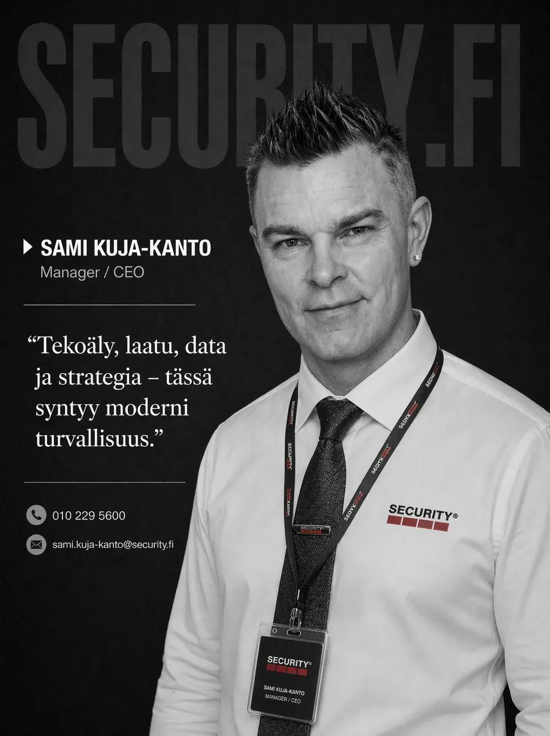 Sami Kuja-Kanto, CEO ja turvallisuusasiantuntija – Security.fi